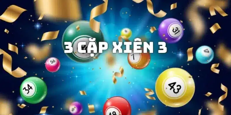 3 cặp xiên 3